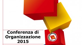 il documento approvato dalla conferenza di organizzazione